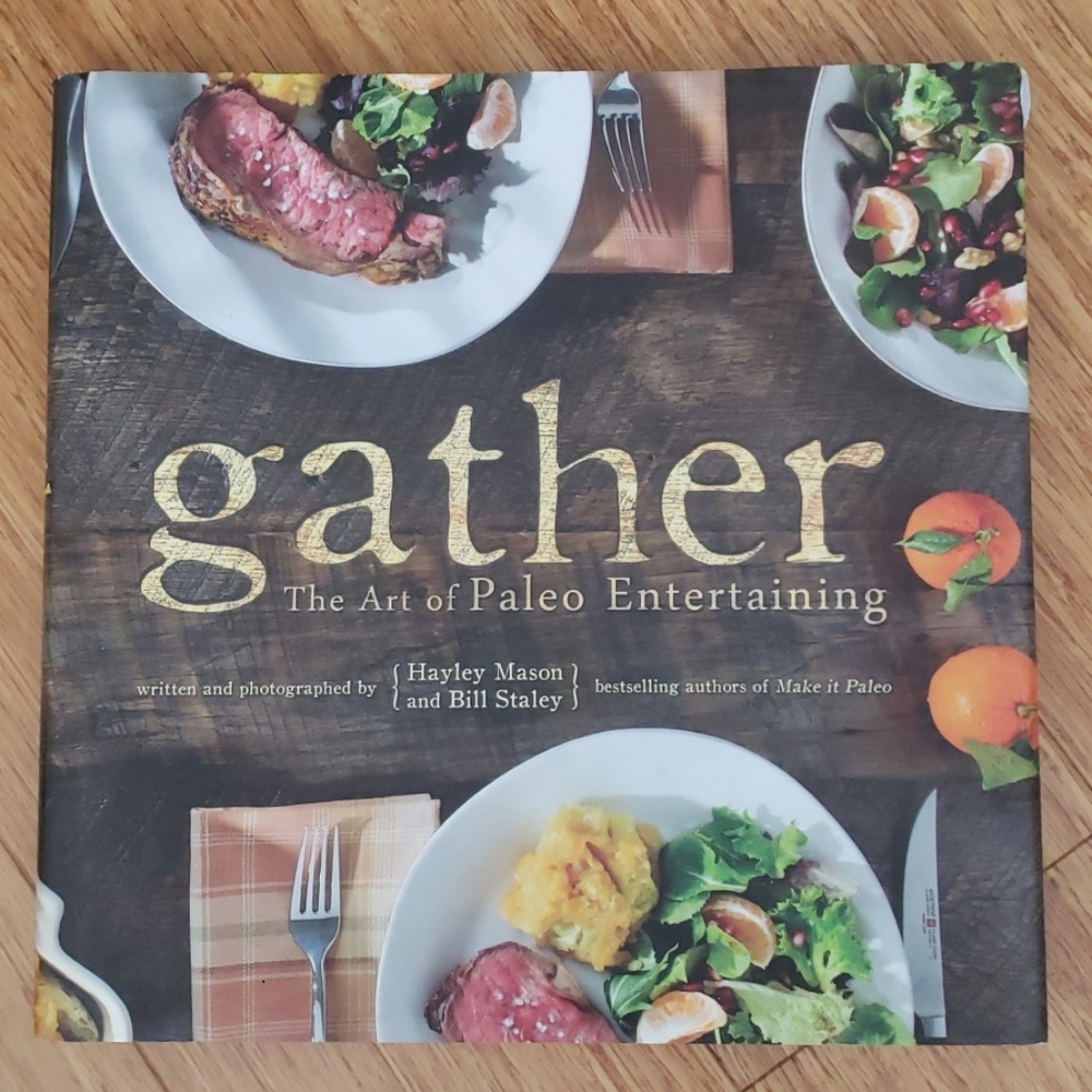 Gather by Haley Mason and Bill Staley